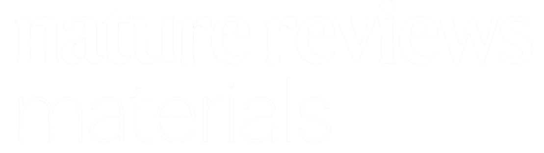 Nature Reviews Materials
